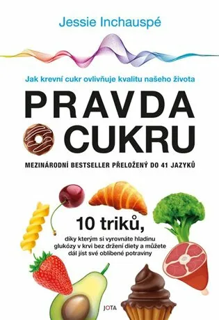 Obálka knihy Pravda o cukru s obrázky potravin a nápisem o regulaci krevního cukru